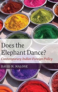 portada Does the Elephant Dance? Contemporary Indian Foreign Policy (in English)