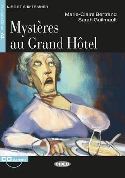 portada Mysteres au Grand Hôtel: Französische Lektüre für das 2. , 3. Und 4. Lernjahr. Buch + Audio-Cd (Lire et S'entrainer)
