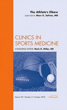 portada The Athlete's Elbow, an Issue of Clinics in Sports Medicine: Volume 29-4