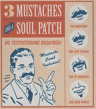 portada Three Mustaches and a Soul Patch: No Testosterone Required! (Running Press Mini Kit) 
