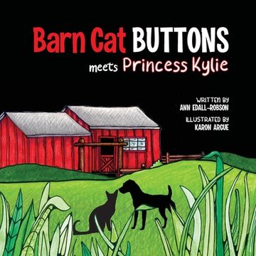 portada Barn cat Buttons: Meets Princess Kylie (1) (en Inglés)