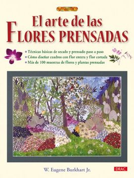 portada El Arte de las Flores Prensadas (el Libro De.  )