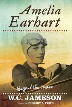 portada Amelia Earhart: Beyond the Grave (in English)