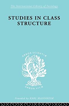 portada Studies in Class Structure (International Library of Sociology) (en Inglés)