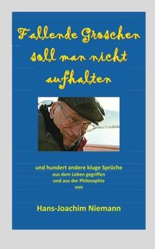portada Fallende Groschen soll man nicht aufhalten: und hundert andere kluge Sprüche (German Edition)