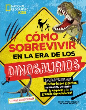 portada Cómo sobrevivir en la era de los dinosaurios (in Spanish)