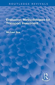 portada Evaluation Methodologies for Transport Investment (Routledge Revivals) (en Inglés)
