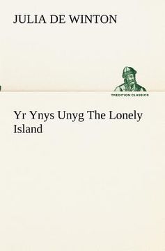 portada yr ynys unyg the lonely island (en Inglés)