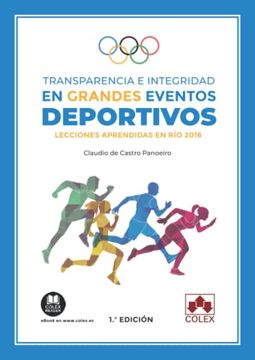 portada Transparencia e Integridad en Grandes Eventos Deportivos: Lecciones Aprendidas en río 2016 (Monografía)