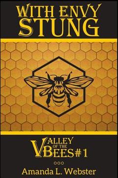 portada With Envy Stung: Valley of the Bees #1 (in English)