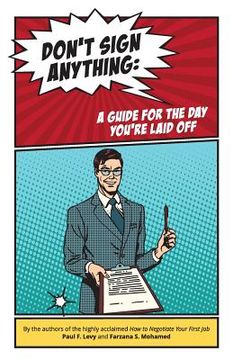 portada Don't sign anything: A guide for the day you are laid off (en Inglés)