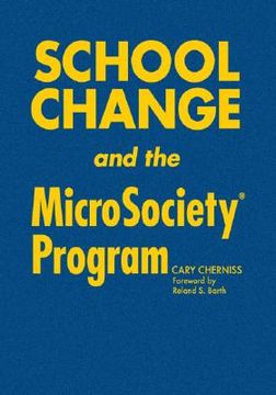 portada school change and the microsociety(r) program (en Inglés)