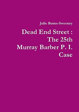 portada Dead end Street: The 25Th Murray Barber p. I. Case (en Inglés)