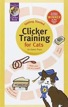 portada Getting Started: Clicker Training for Cats (Karen Pryor Clicker Books) (in English)
