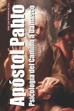 portada Apóstol Pablo: Psicología del Camino a Damasco