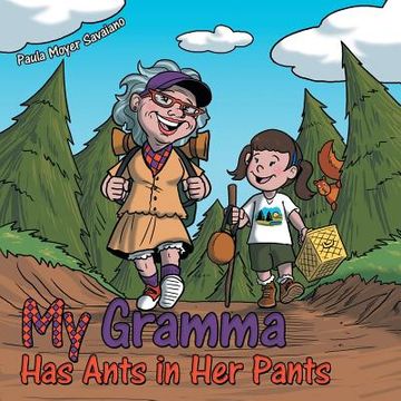 portada My Gramma Has Ants in Her Pants (in English)