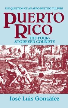 portada Puerto Rico: The Four-Storeyed Country and Other Essays