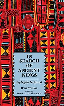 portada In Search of Ancient Kings: Egúngún in Brazil (in English)