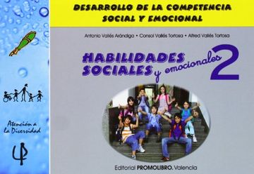 Habilidades sociales 2 - desarrollo de la competencia social y emocional (Atencion A La Diversidad)