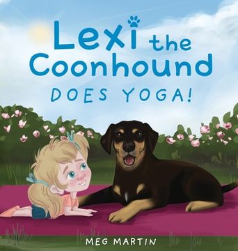 portada Lexi the Coonhound Does Yoga! (en Inglés)