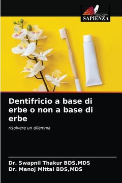portada Dentifricio a base di erbe o non a base di erbe (en Italiano)