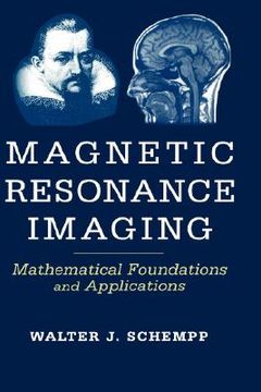 portada magnetic resonance imaging: mathematical foundations and applications (in English)