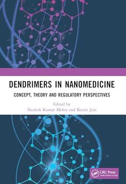portada Dendrimers in Nanomedicine: Concept, Theory and Regulatory Perspectives (en Inglés)
