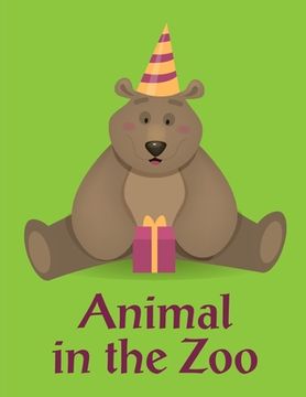 portada Animal In The Zoo: picture books for seniors baby (en Inglés)