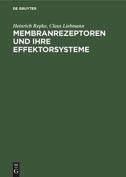 portada Membranrezeptoren und Ihre Effektorsysteme: Theoretische und Praktische Grundlagen der Rezeptorforschung (in German)