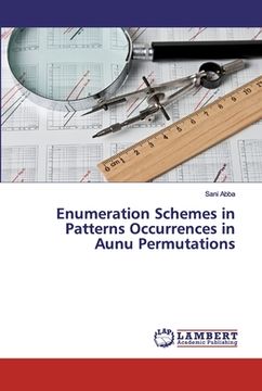 portada Enumeration Schemes in Patterns Occurrences in Aunu Permutations (in English)