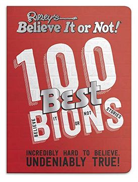 portada Ripley's Believe it or Not! 100 Best Bions 