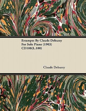 portada estampes by claude debussy for solo piano (1903) cd108(l.100) (en Inglés)