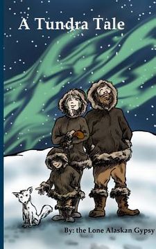 portada A Tundra Tale (in English)