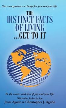 portada The Distinct Facts of Living ... Get To It (en Inglés)