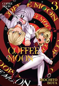 portada Coffee Moon, Vol. 3 (en Inglés)