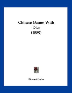 portada chinese games with dice (1889) (en Inglés)