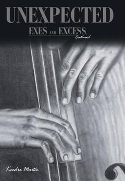 portada Unexpected: Exes and Excess, Continued (en Inglés)