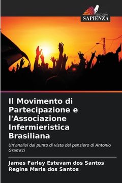portada Il Movimento di Partecipazione e l'Associazione Infermieristica Brasiliana (en Italiano)