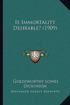 portada is immortality desirable? (1909) (in English)