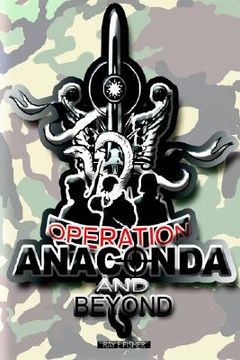 portada operation anaconda and beyond (en Inglés)