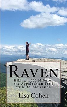 portada Raven: Hiking 1,000 Miles on the Appalachian Trail With Double Vision (in English)