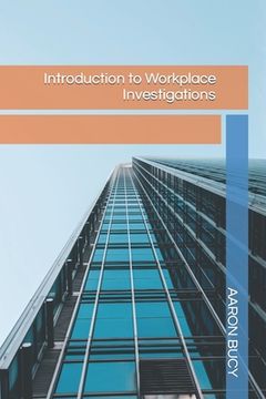portada Introduction to Workplace Investigations (in English)