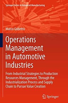portada Operations Management in Automotive Industries: From Industrial Strategies to Production Resources Management, Through the Industrialization Process a (en Inglés)