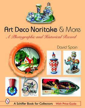 portada art deco noritake & more: a photographic and historical record (en Inglés)
