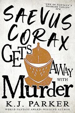 portada Saevus Corax Gets Away With Murder: Corax Book Three