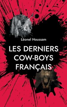portada Les derniers cow-boys français (en Francés)
