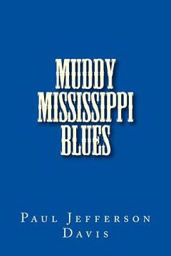 portada Muddy Mississippi Blues (en Inglés)
