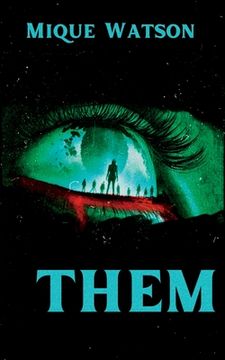 portada Them: An Extreme Horror Novella (en Inglés)