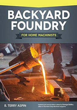 portada Backyard Foundry for Home Machinists (en Inglés)