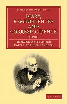 portada Diary, Reminiscences and Correspondence 3 Volume Paperback Set: Diary, Reminiscences and Correspondence: Volume 1 Paperback (Cambridge Library Collection - Literary Studies) (in English)